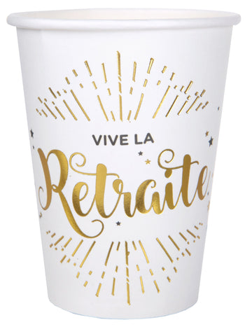 10 bielo-zlatých kartónových pohárov „Vive la retraîte“, 7,8 x 9,7 cm cm na dekoráciu