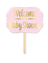 Panneau en carton Welcome to the baby shower pour fête rose et doré avec tige en bois